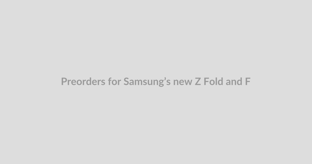 Preorders for Samsung’s new Z Fold and Flip 8 come with up to $350 in gift cards
