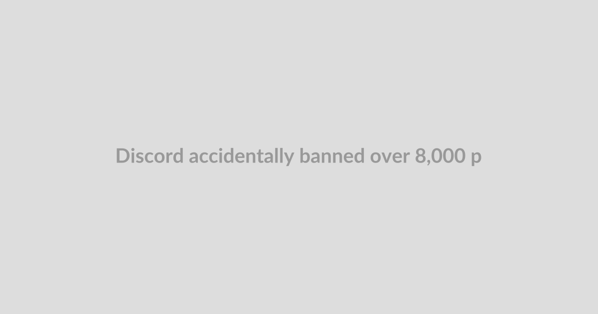 Discord accidentally banned over 8,000 people for posting grids and other ‘benign’ images