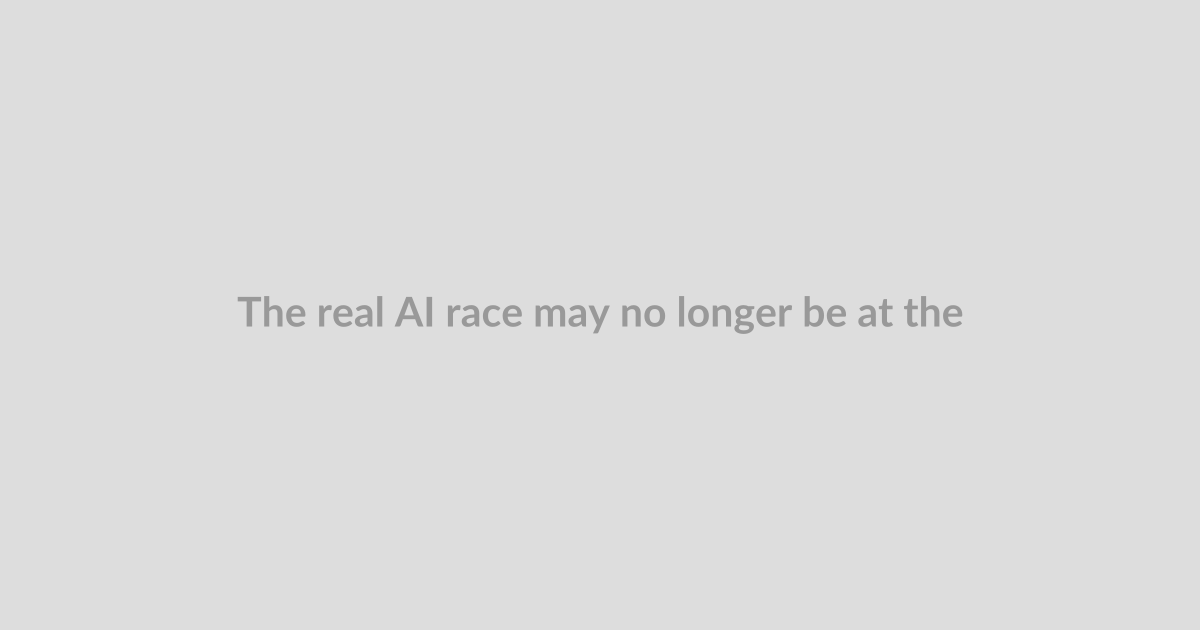 The real AI race may no longer be at the frontier
