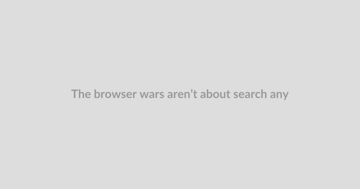 The browser wars aren’t about search anymore — here are the best alternatives to Chrome and Saf