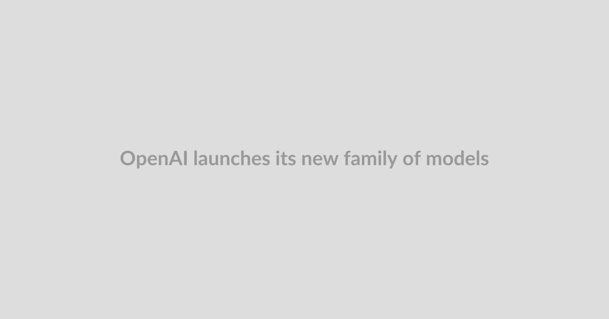 OpenAI launches its new family of models with GPT-5.6