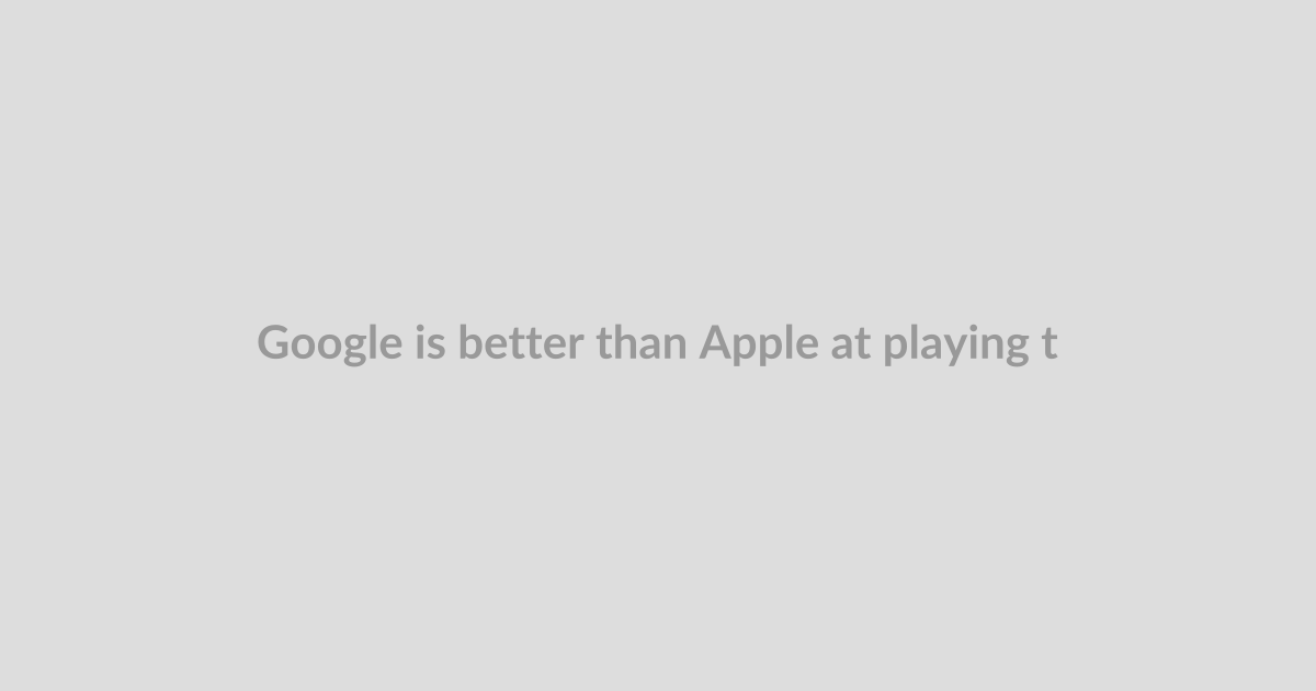 Google is better than Apple at playing the AI regulations game