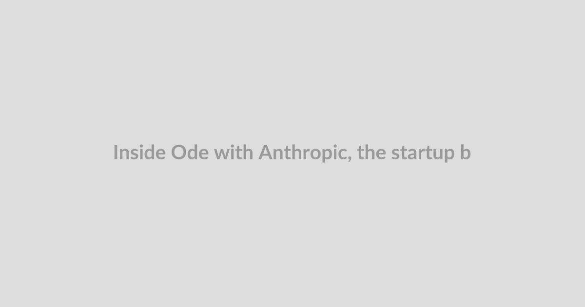 Inside Ode with Anthropic, the startup betting AI services are the future of enterprise