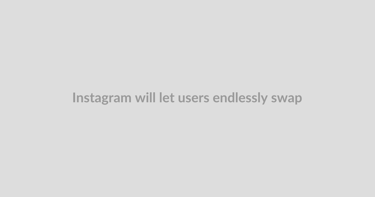 Instagram will let users endlessly swap the audio on old posts