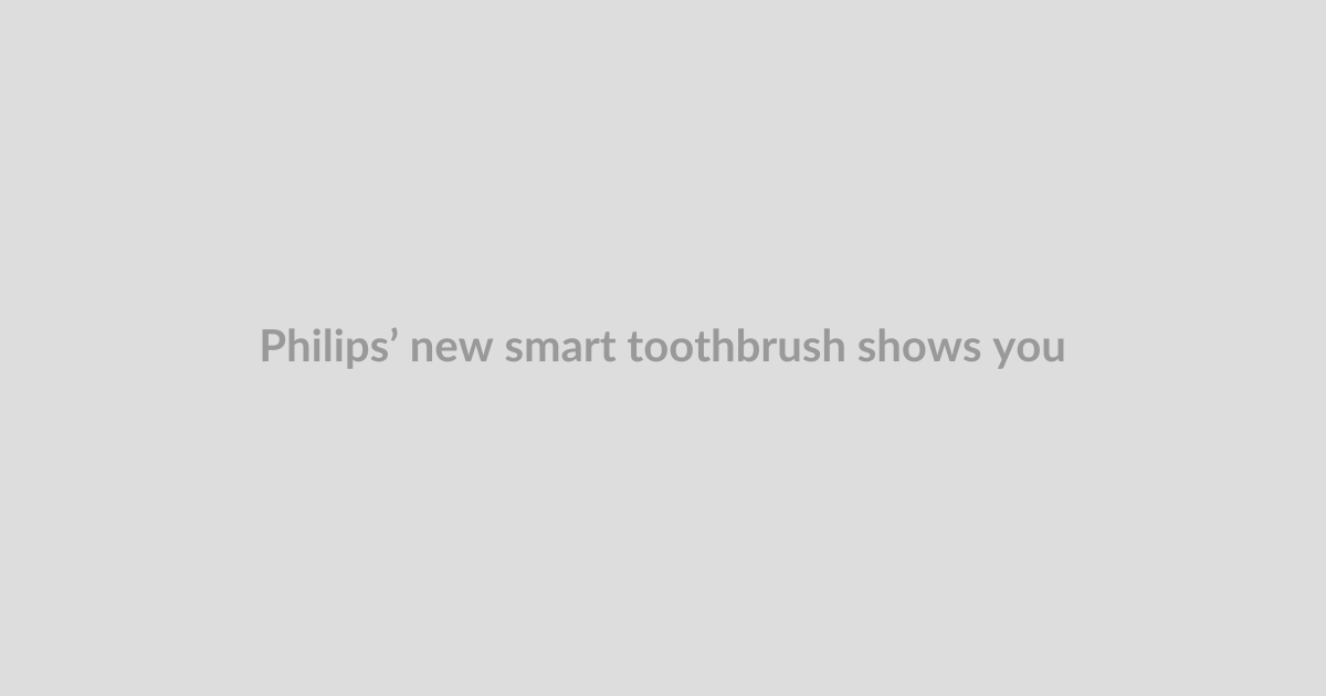 Philips’ new smart toothbrush shows you where you didn’t properly brush