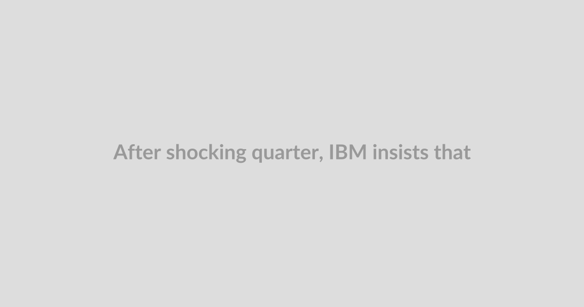 After shocking quarter, IBM insists that AI isn’t killing the mainframe