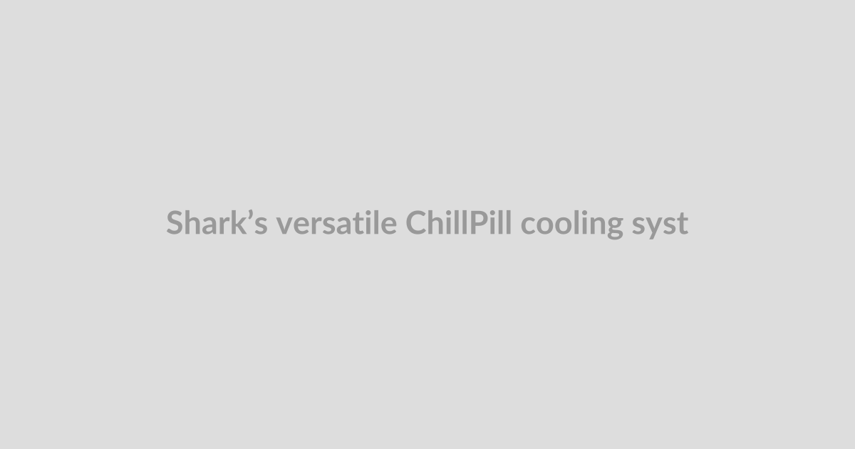 Shark’s versatile ChillPill cooling system is back to its best price