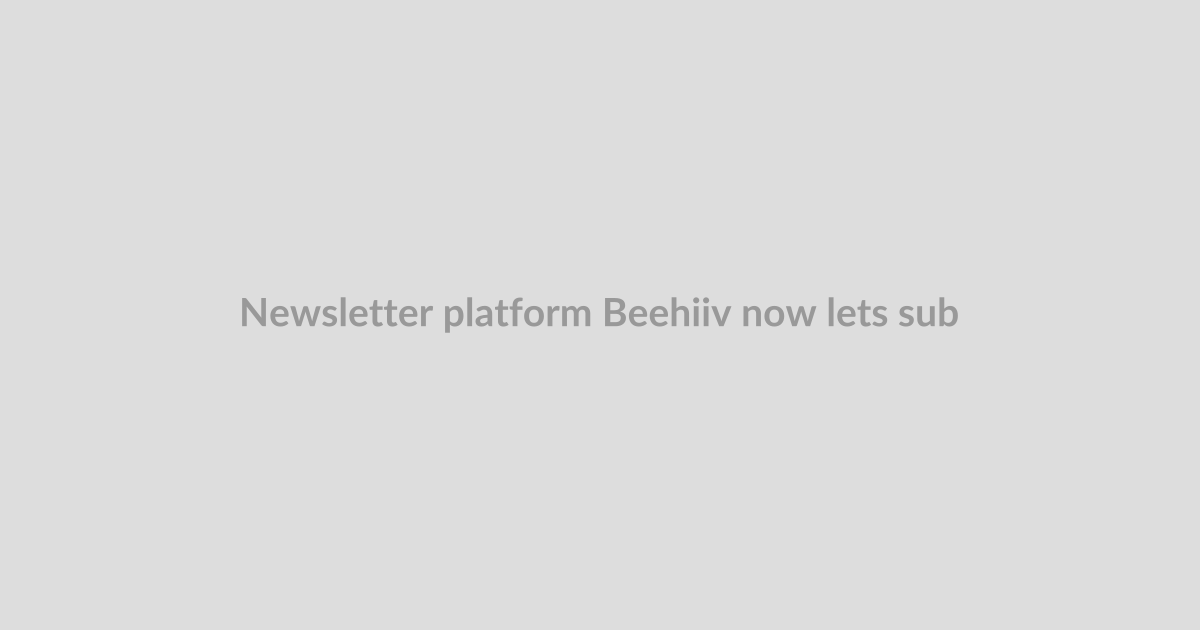 Newsletter platform Beehiiv now lets subscribers chat with each other, adds AI