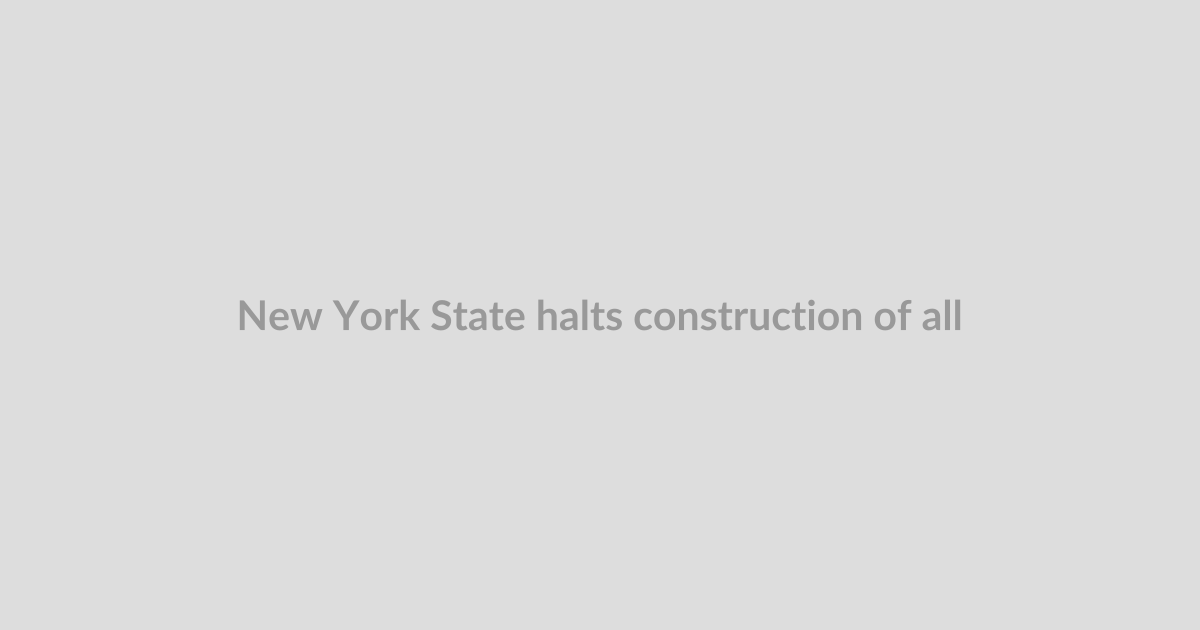 New York State halts construction of all new data centers