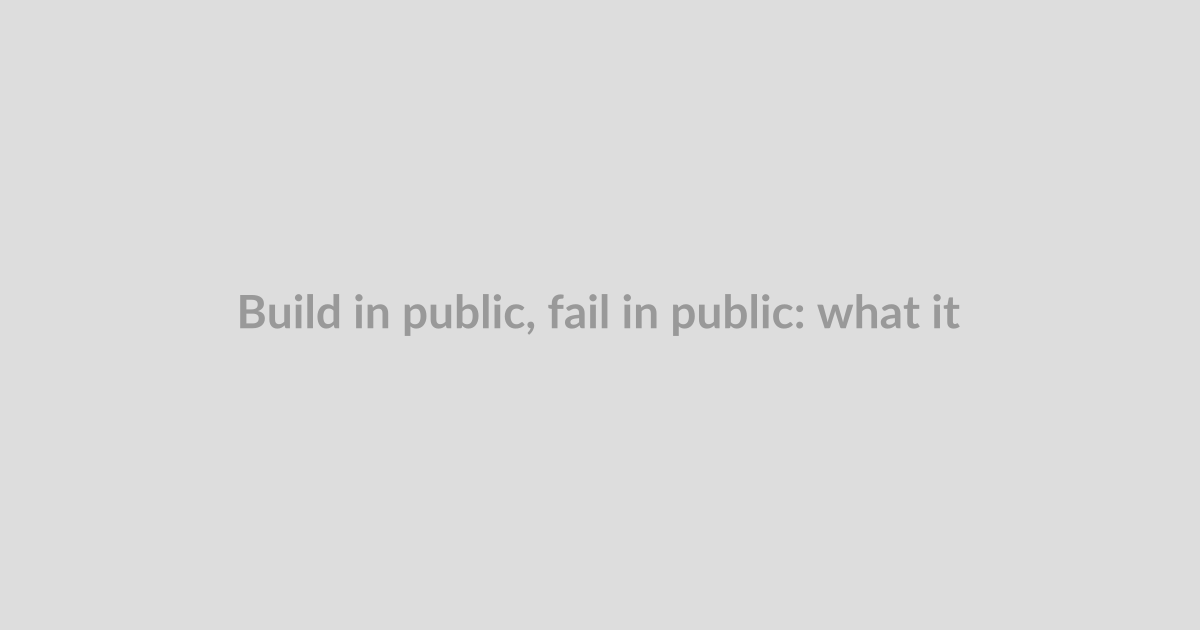 Build in public, fail in public: what it’s like to be a founder under 20 right now 
