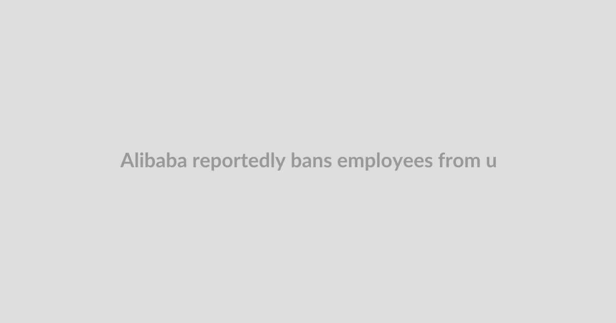 Alibaba reportedly bans employees from using Claude Code
